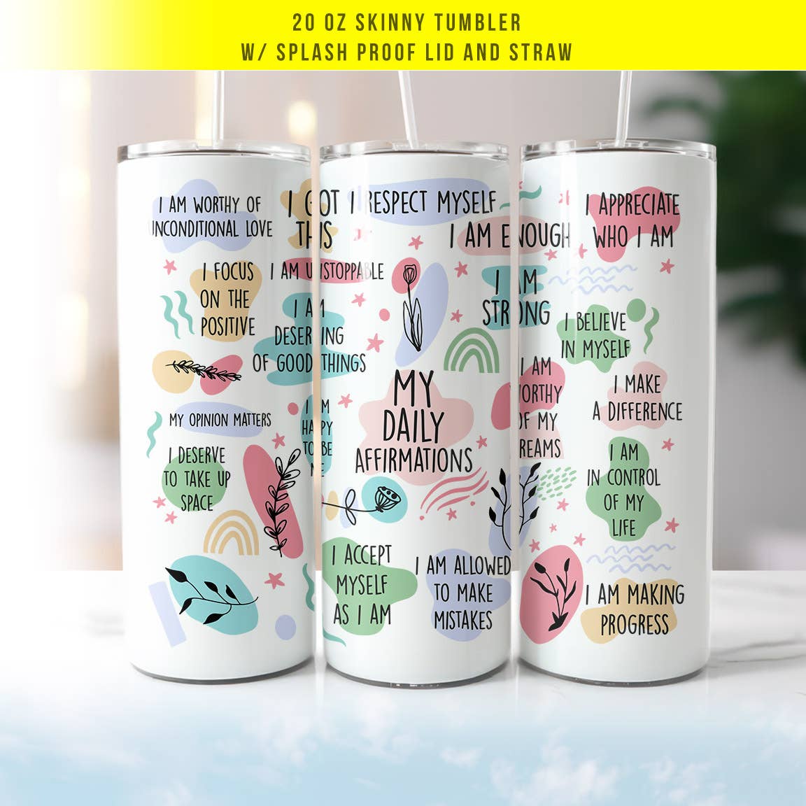 Daily Affirmations 20oz Skinny Tumbler Positive Quotes