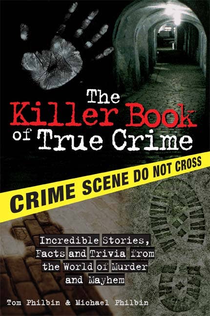 Killer Book of True Crime, The