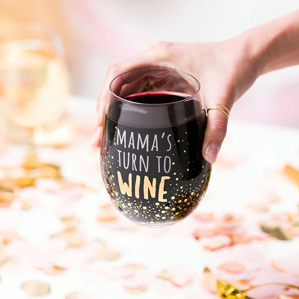 Mama's Turn To Wine Motherhood Wine Glass