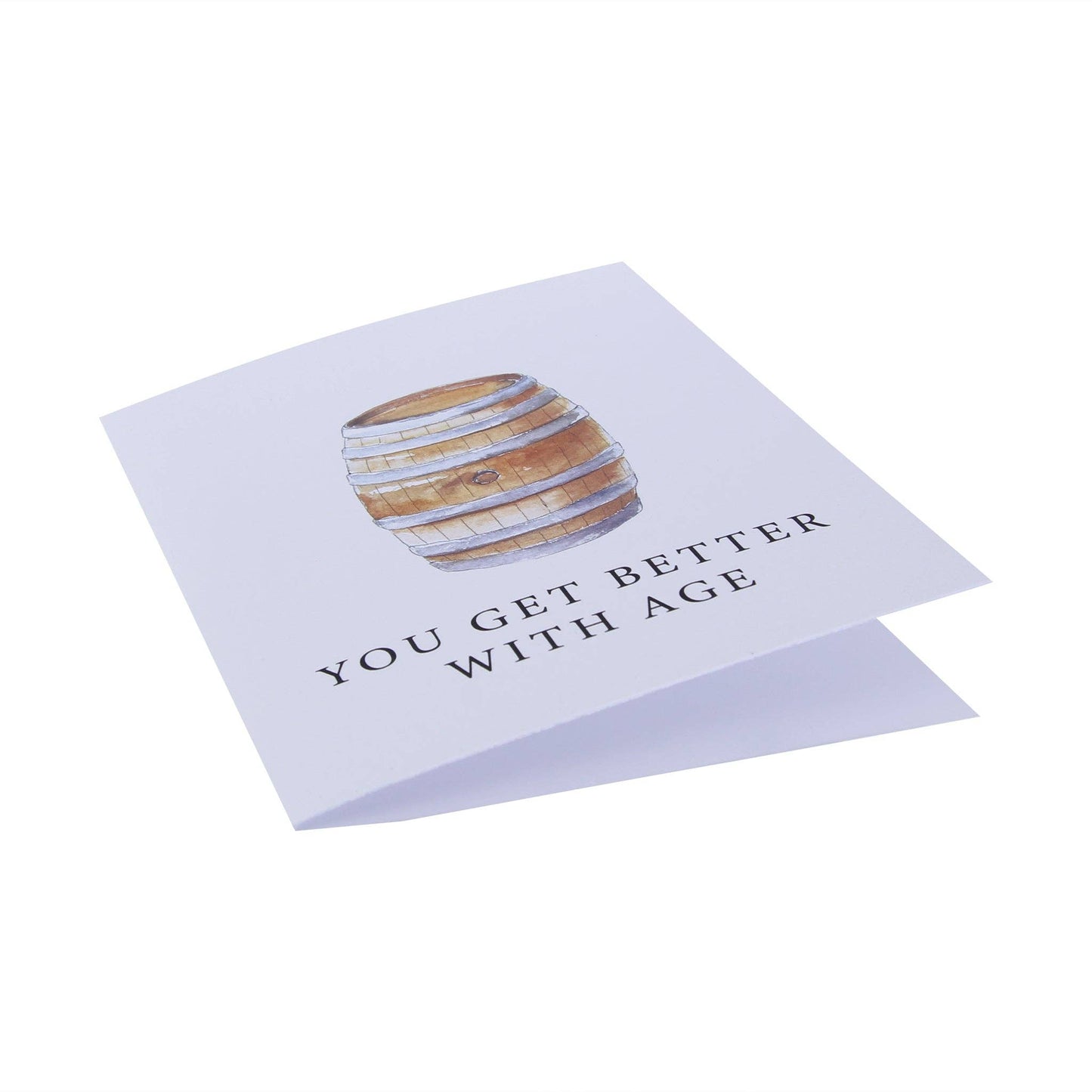 You Get Better With Age Card