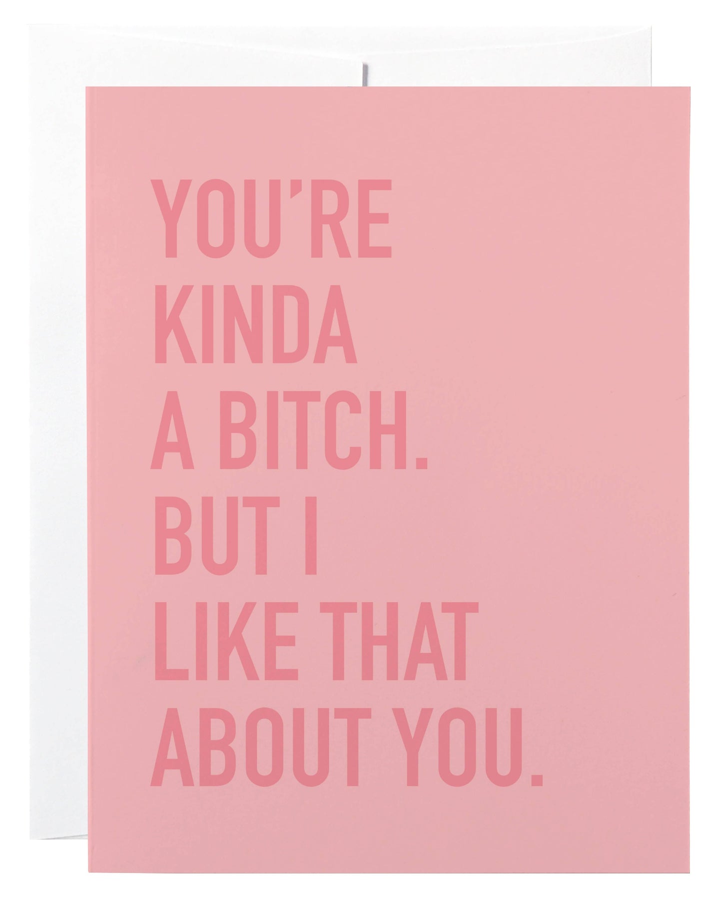 Kinda a Bitch