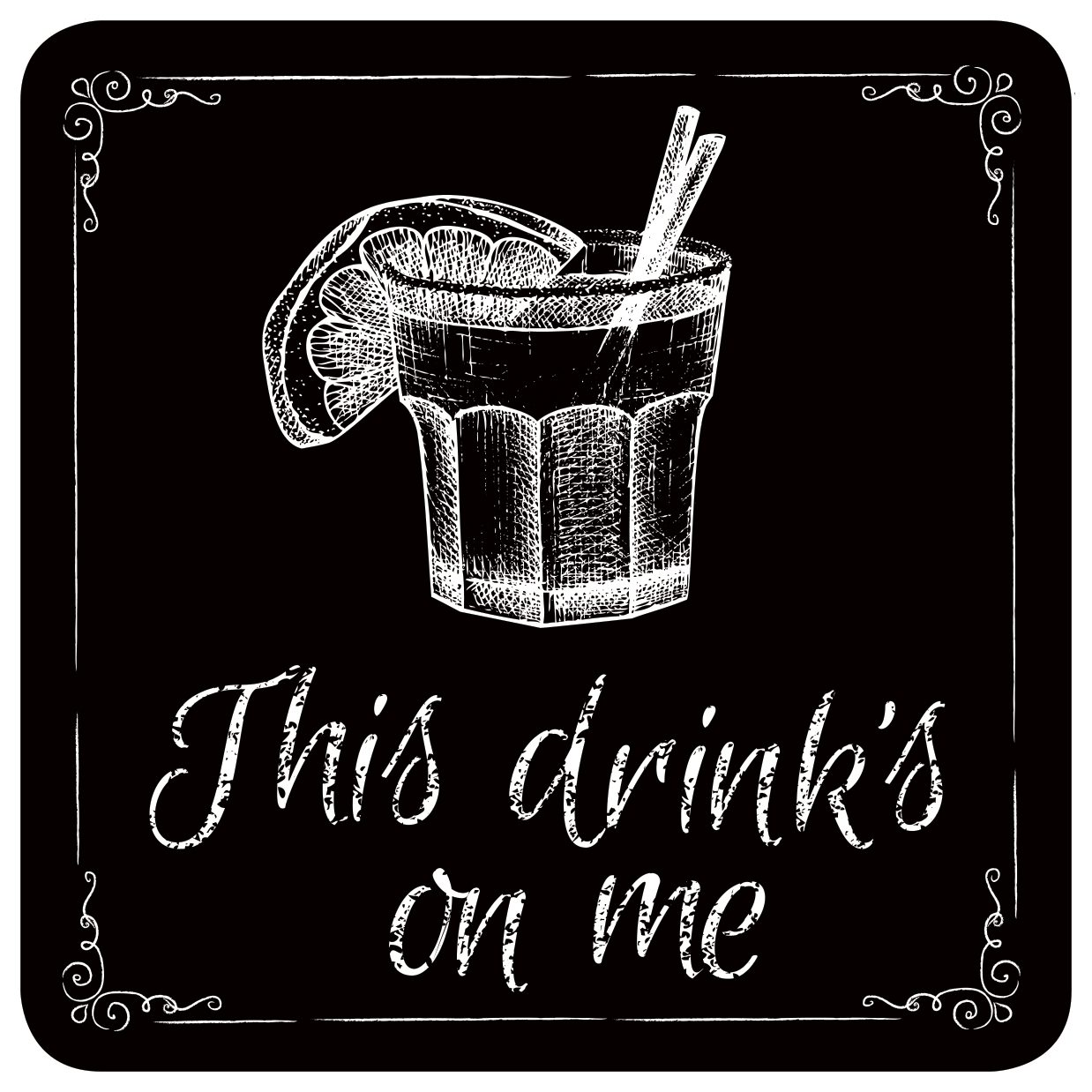 This Drink's on Me Coasters (Set of 8)