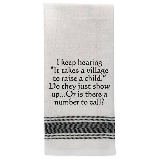 BB-I-370 White Kitchen Towel "I keep hearing "it takes a"…"