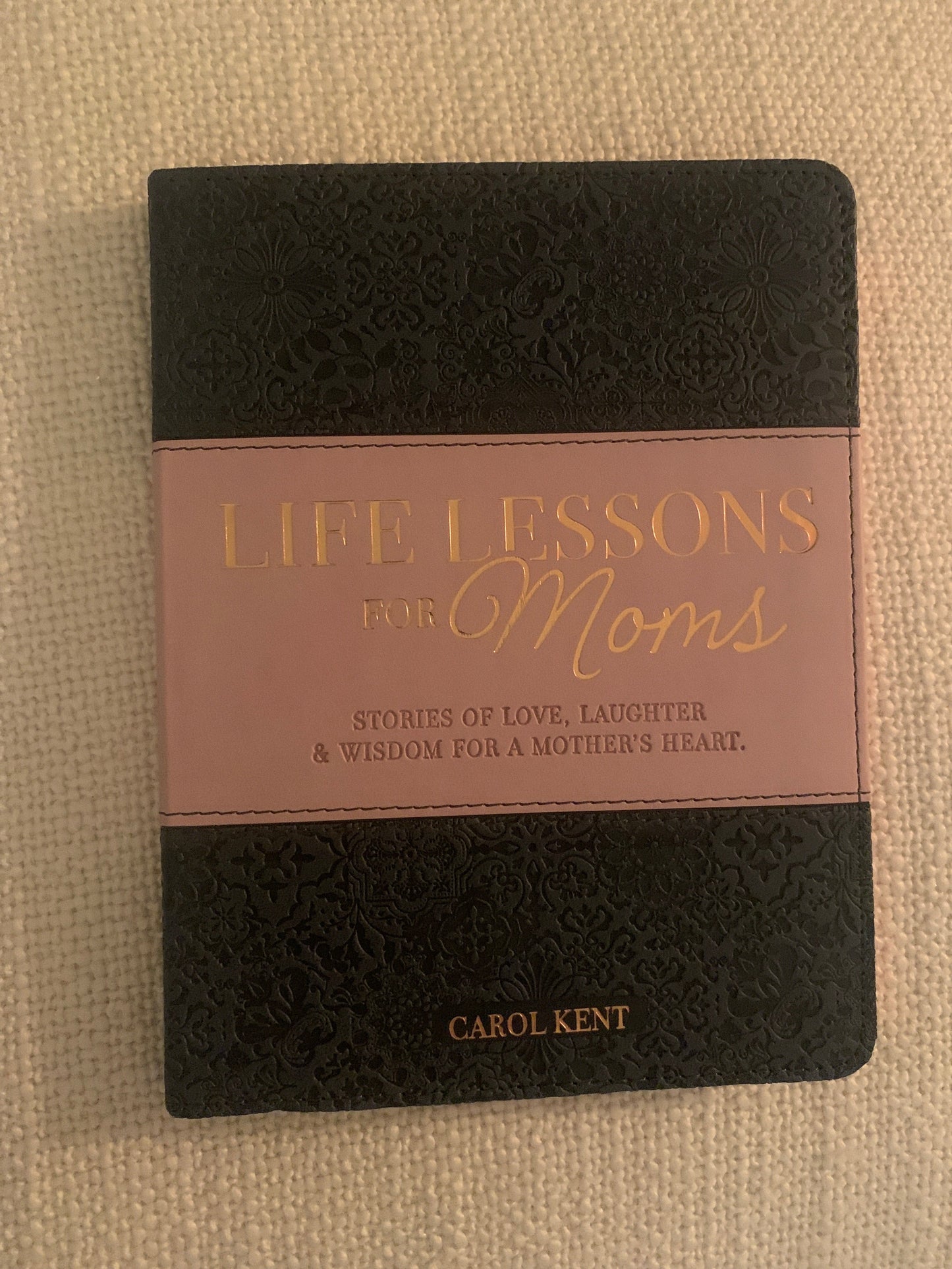 Life Lessons for Moms