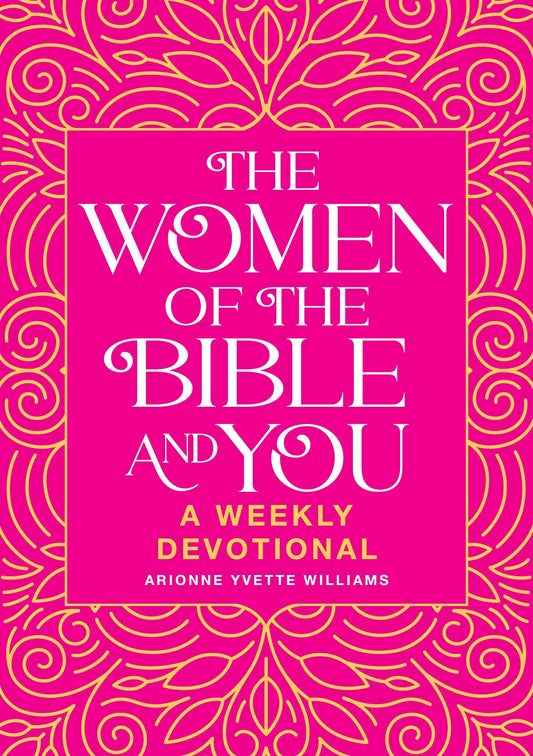 Women of the Bible and You