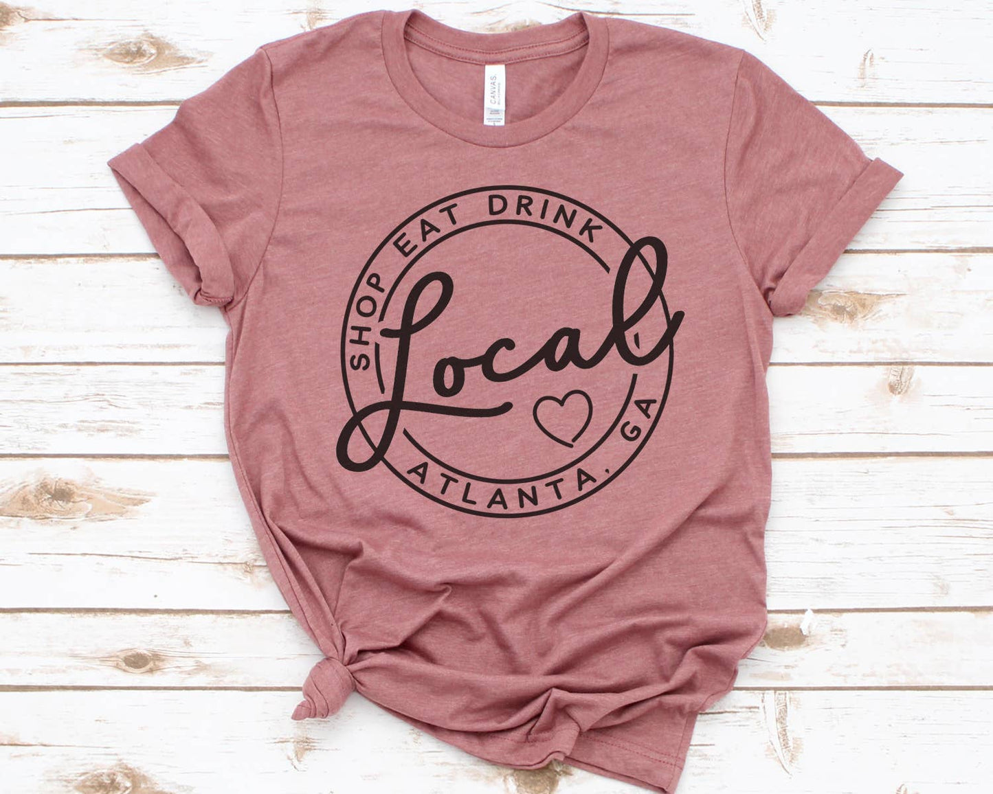 Custom Local Circle Shop Eat Drink Tee NEW COLORS