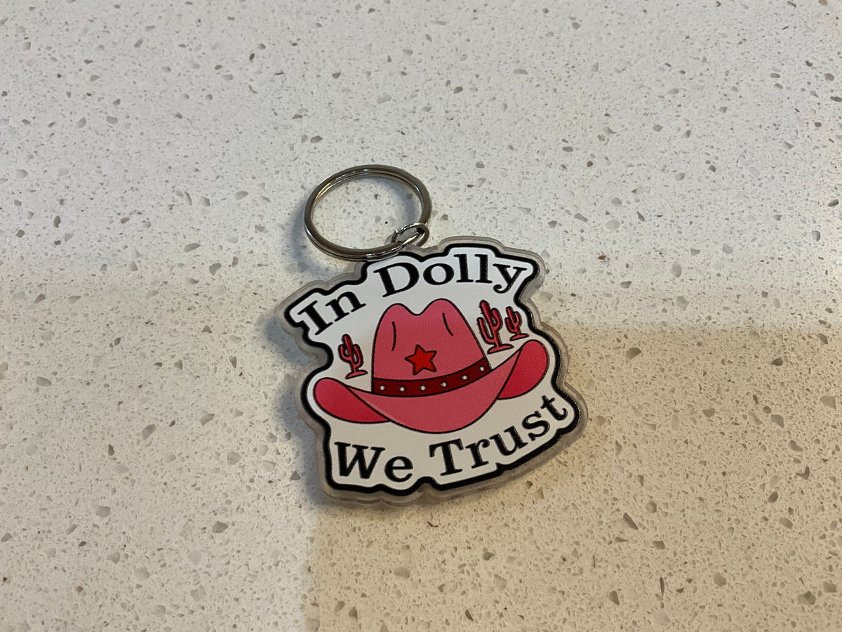 In Dolly We Trust Keychain
