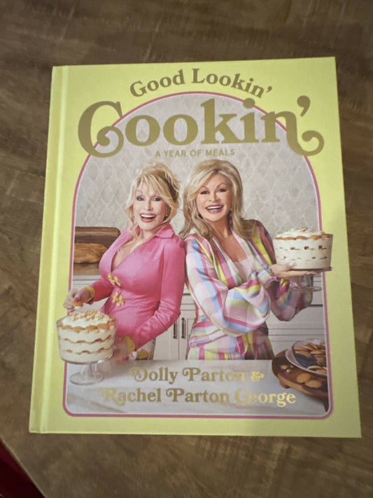Good Lookin’ Cookin’ Cookbook