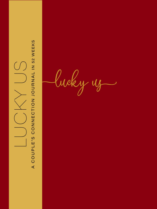Lucky Us: A Couple's Discovery Journal