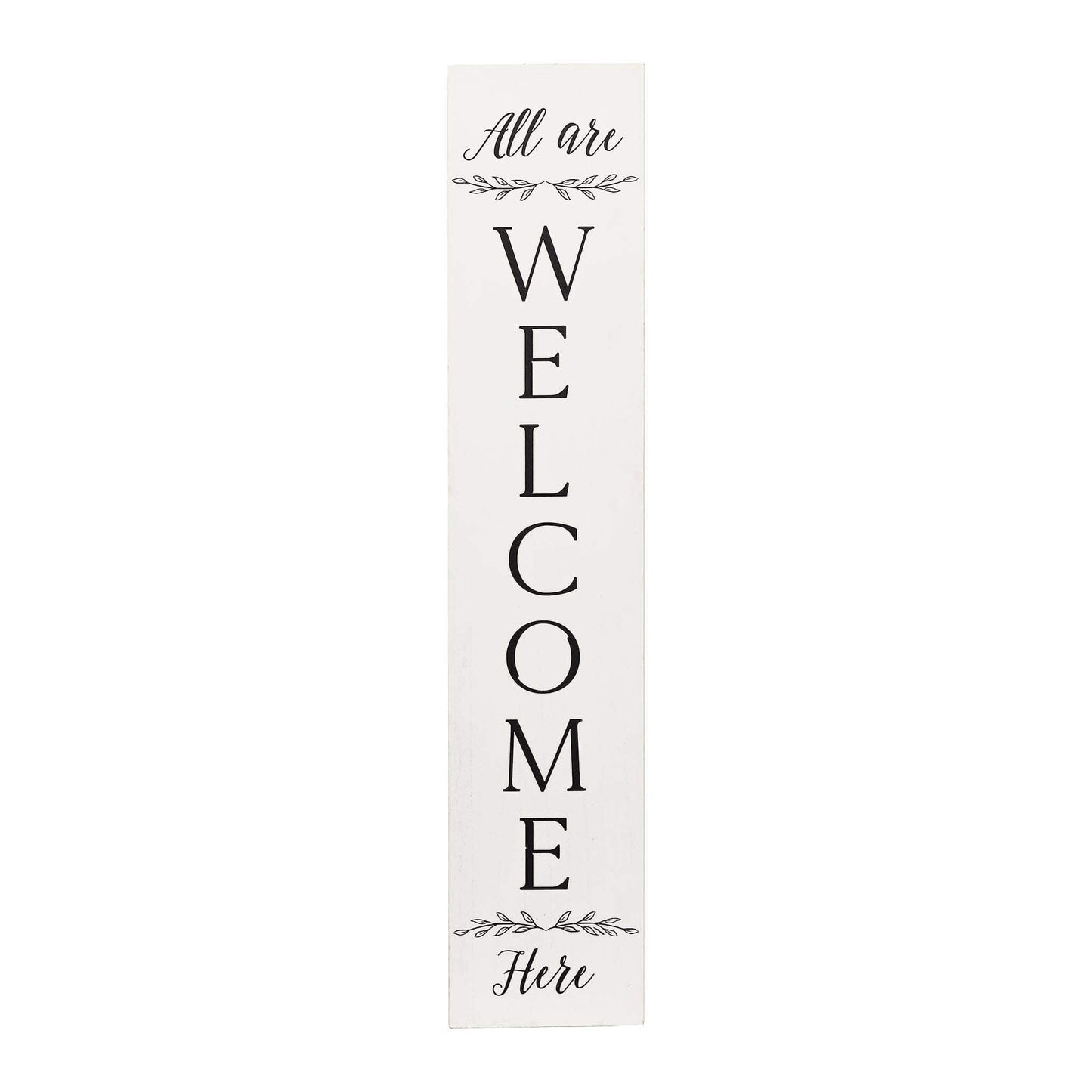 “All are WELCOME Here”Vertical Wood Porch Sign,47"H