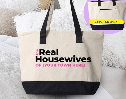 Custom The Real Housewives - Your City Reality TV Tote