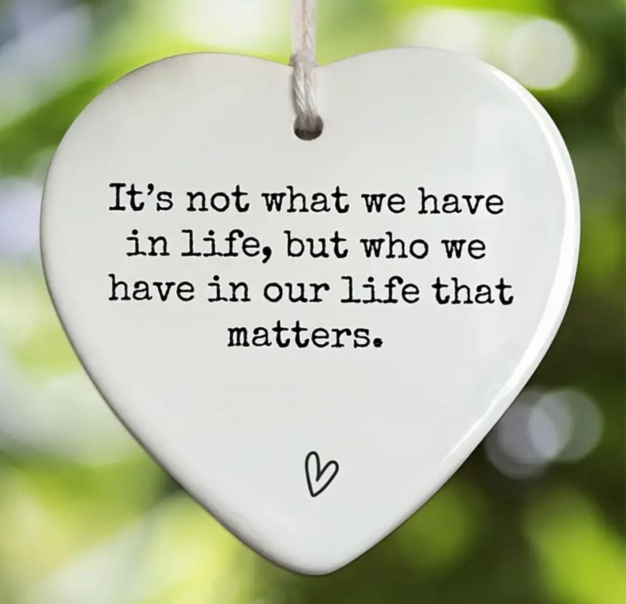 It’s Not What We Have In Life… Ornament