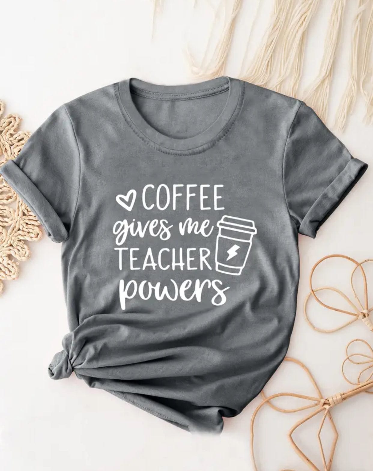 Coffee Gives Me Teacher Powers T-Shirt