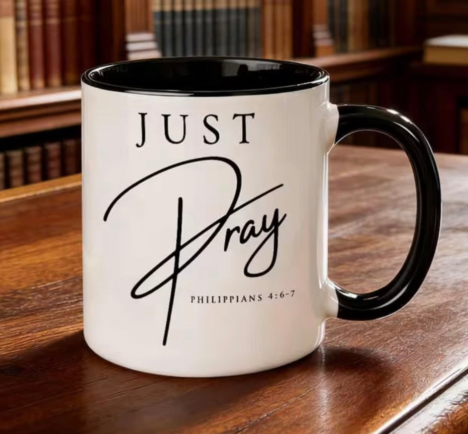 Just Pray Mug
