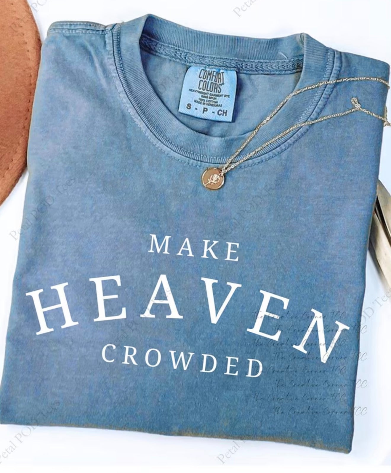 Make Heaven Crowded