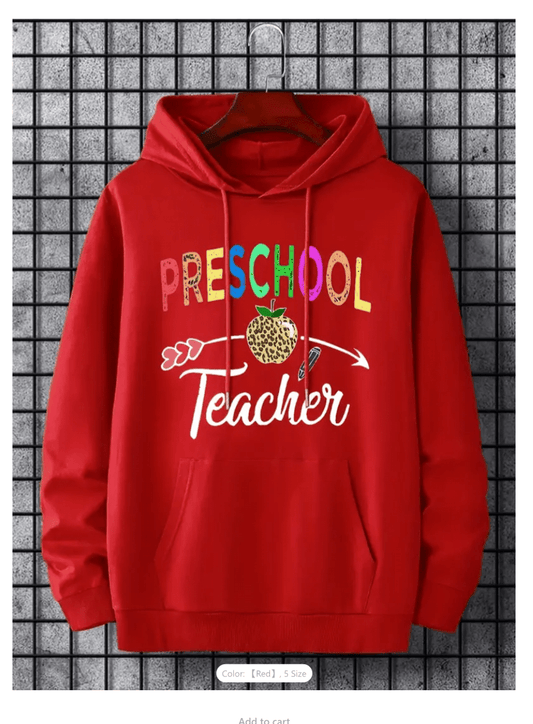 Preschool Teacher Printed Hooded Sweatshirt