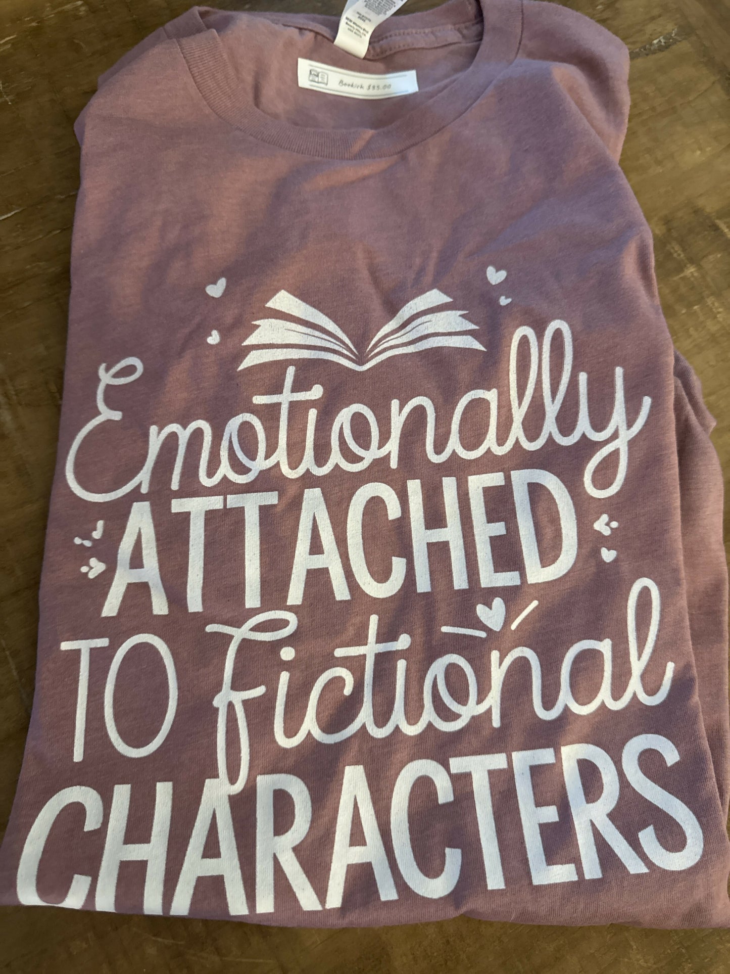 Bookish Emotionally Attached T-Shirt