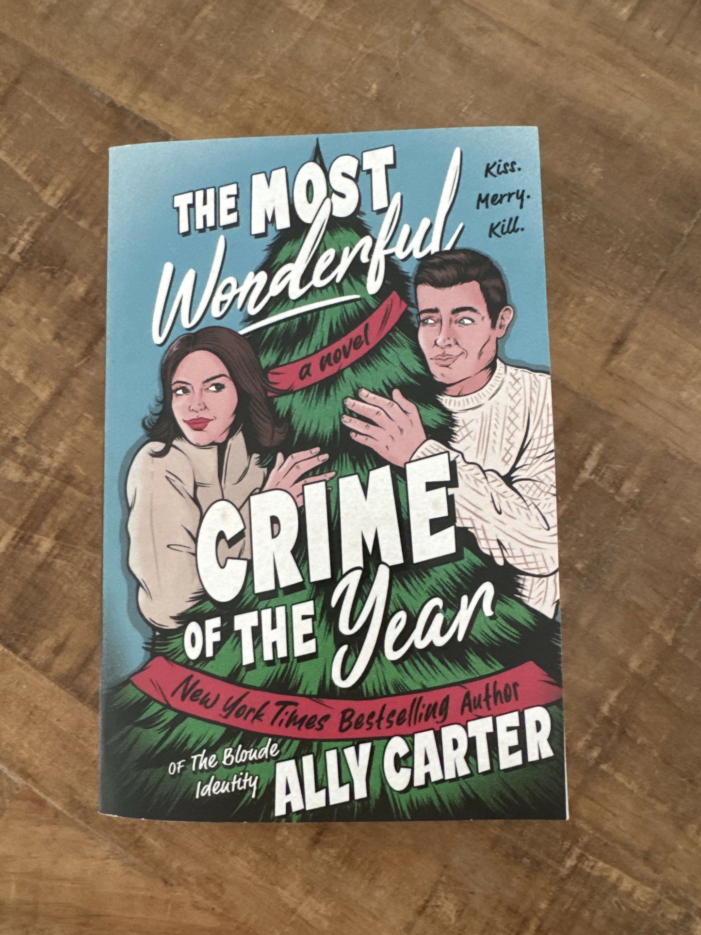 The Most Wonderful Crime of the Year