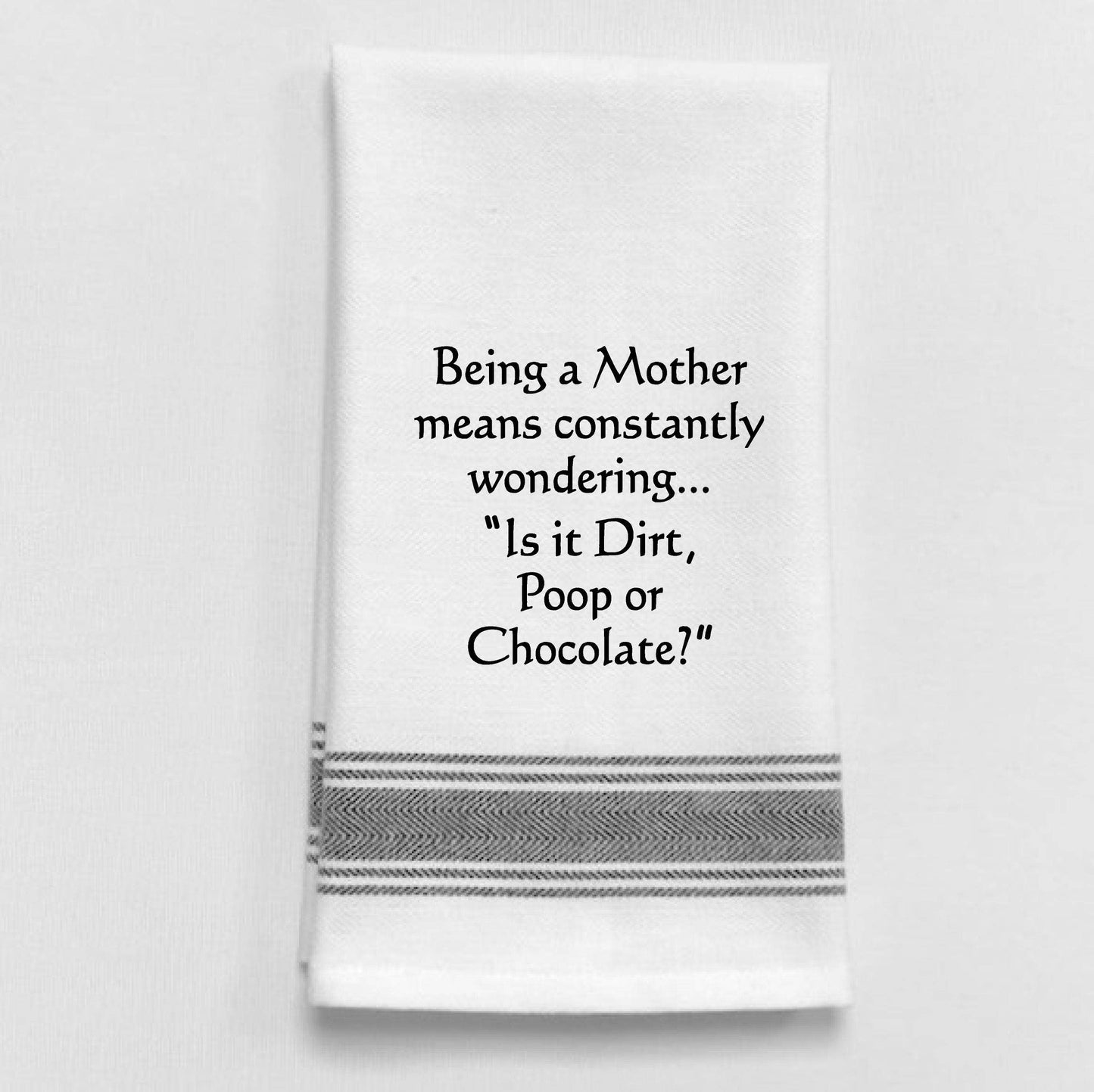 BB-B-107 White Kitchen Towel "Being a Mother means..."