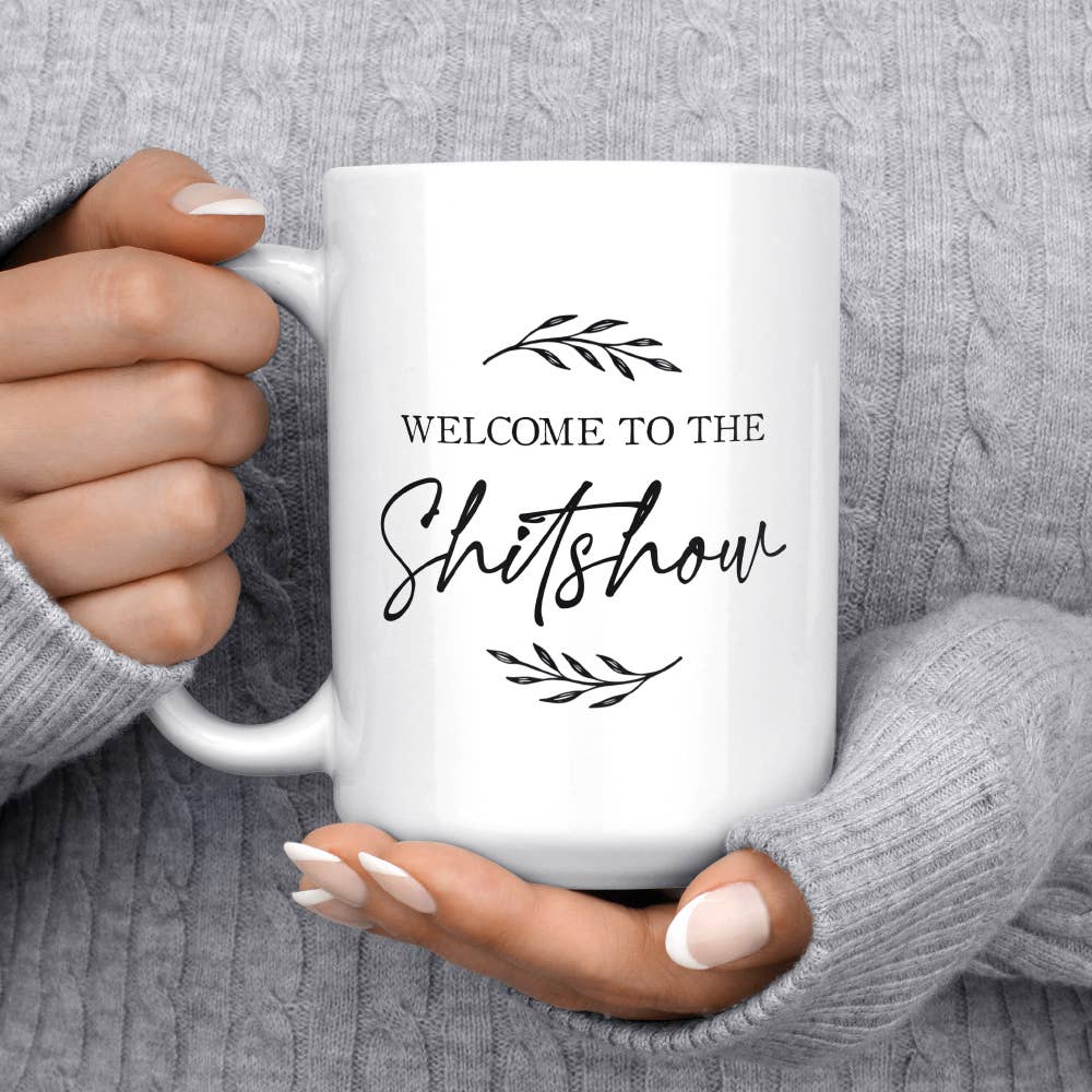 Welcome to the Shitshow Funny Farmhouse Mug