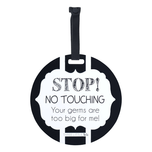 Black and White No Touching Baby Car Seat Sign Tag
