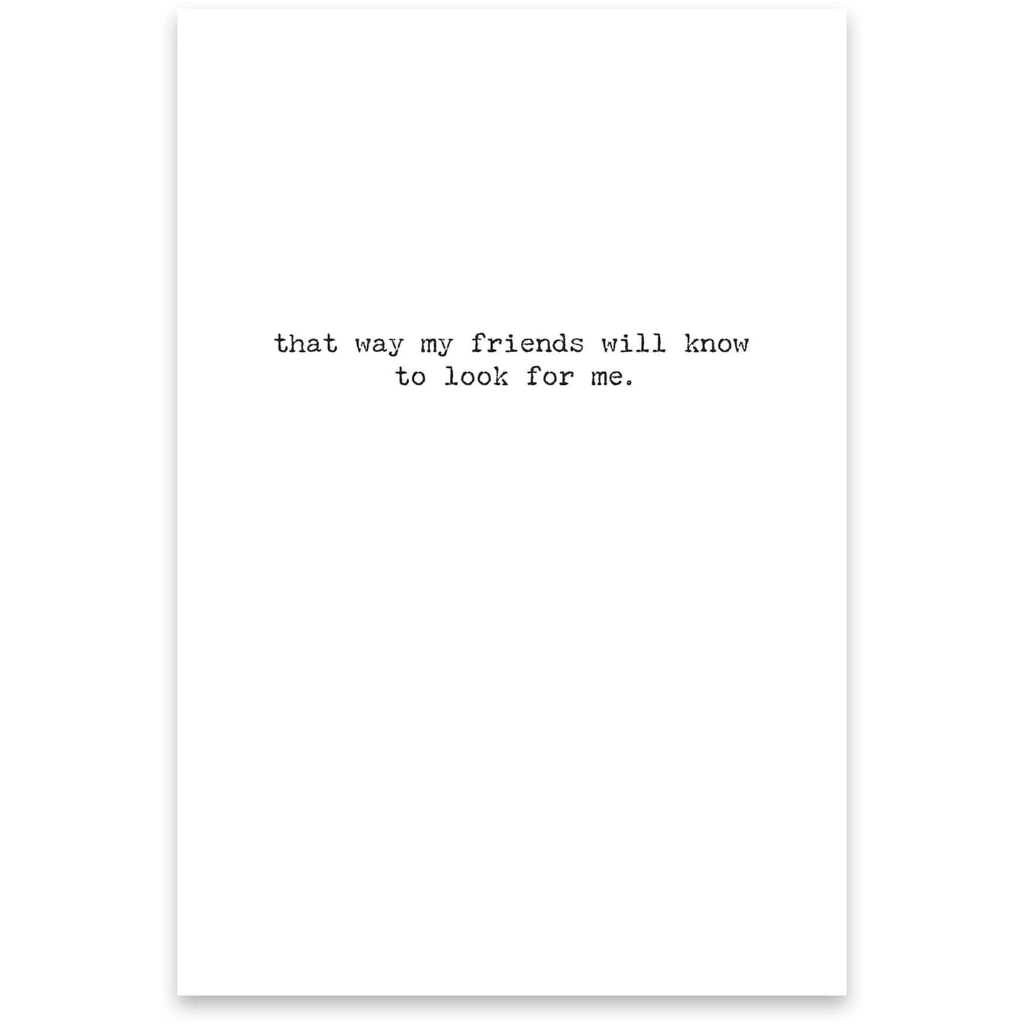 Go Missing Greeting Card