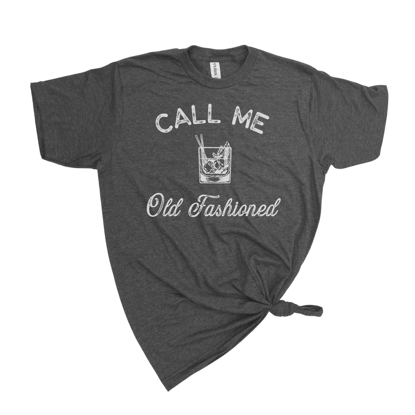 CALL ME OLD FASHIONED T-SHIRT