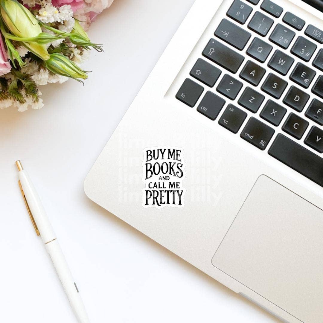 Buy Me Books and Call Me Pretty Vinyl Sticker | Book Sticker