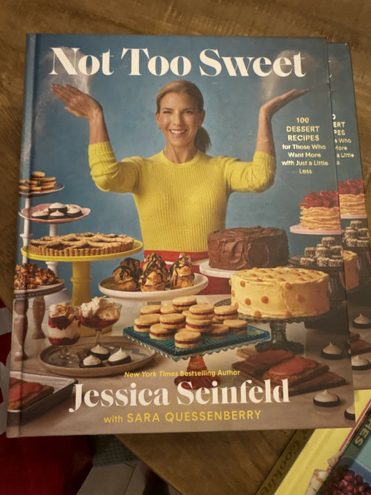 Not Too Sweet Cookbook