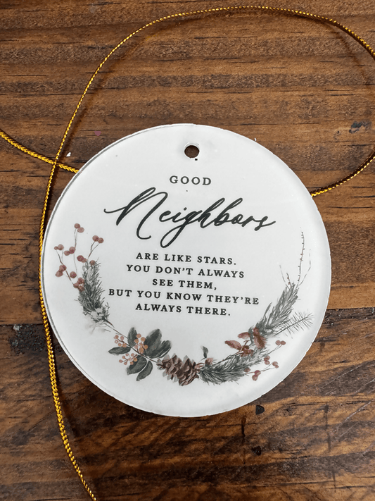 Good Neighbors Ornament