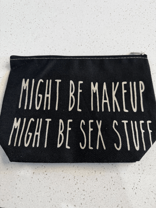 Might Be Makeup Bag
